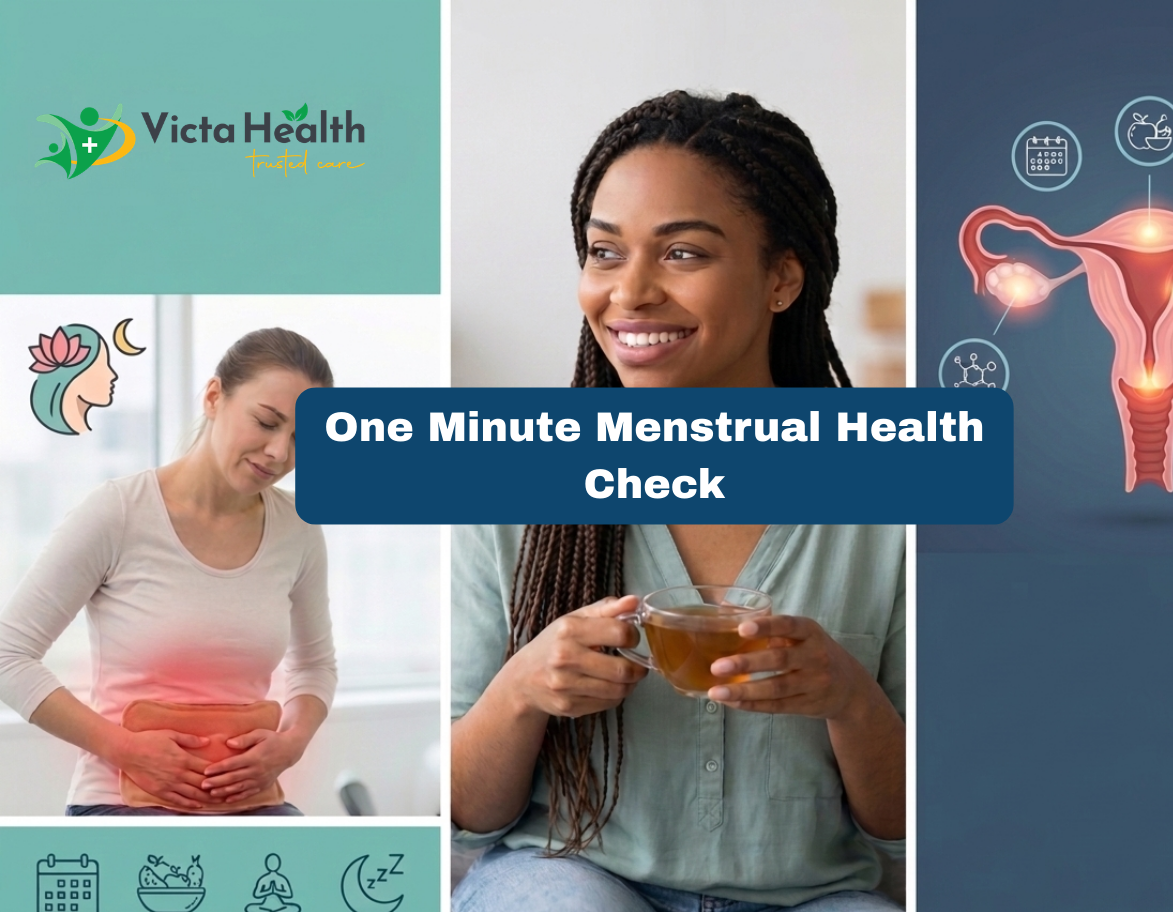 One Minute Menstrual Health Check
