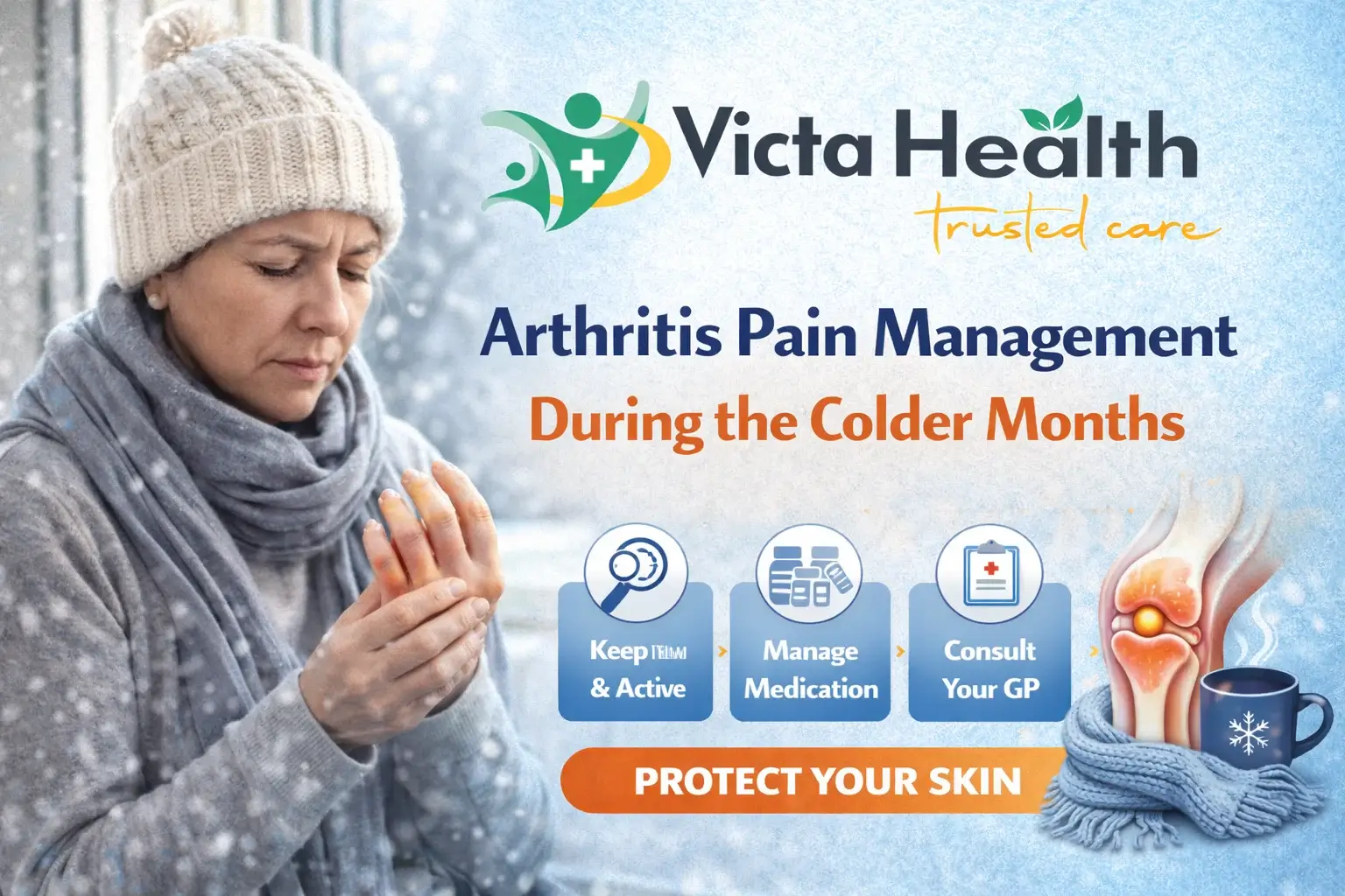 Arthritis Pain Management During the Colder Months